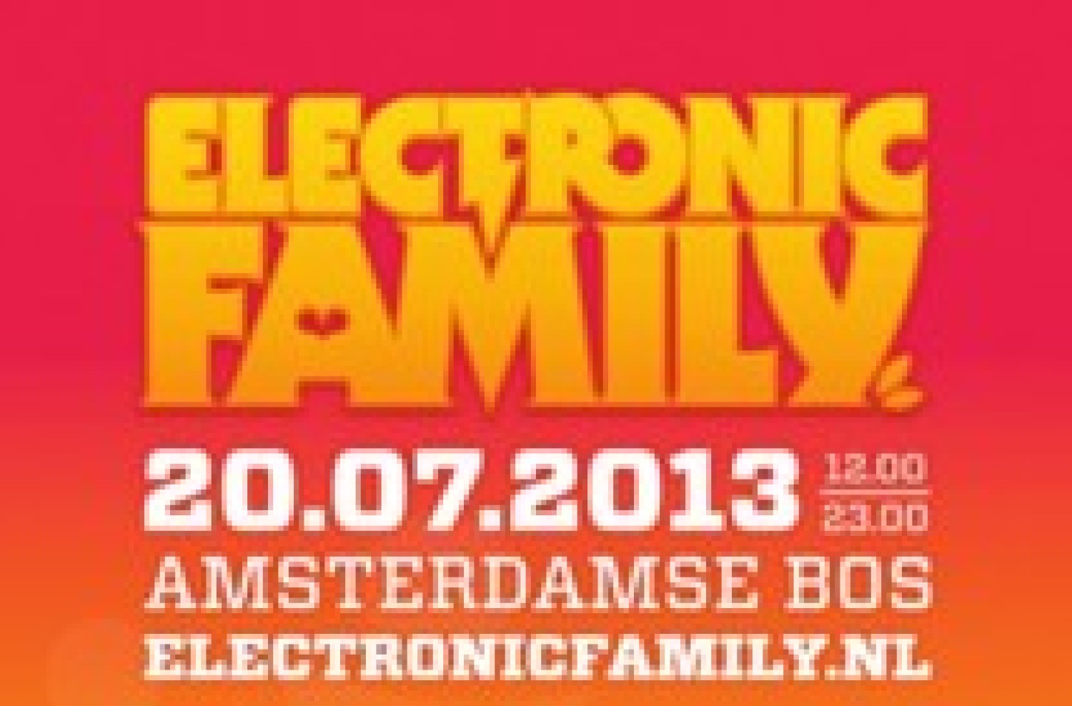Party report: Electronic Family, Amsterdamse Bos, 20 juli 2013