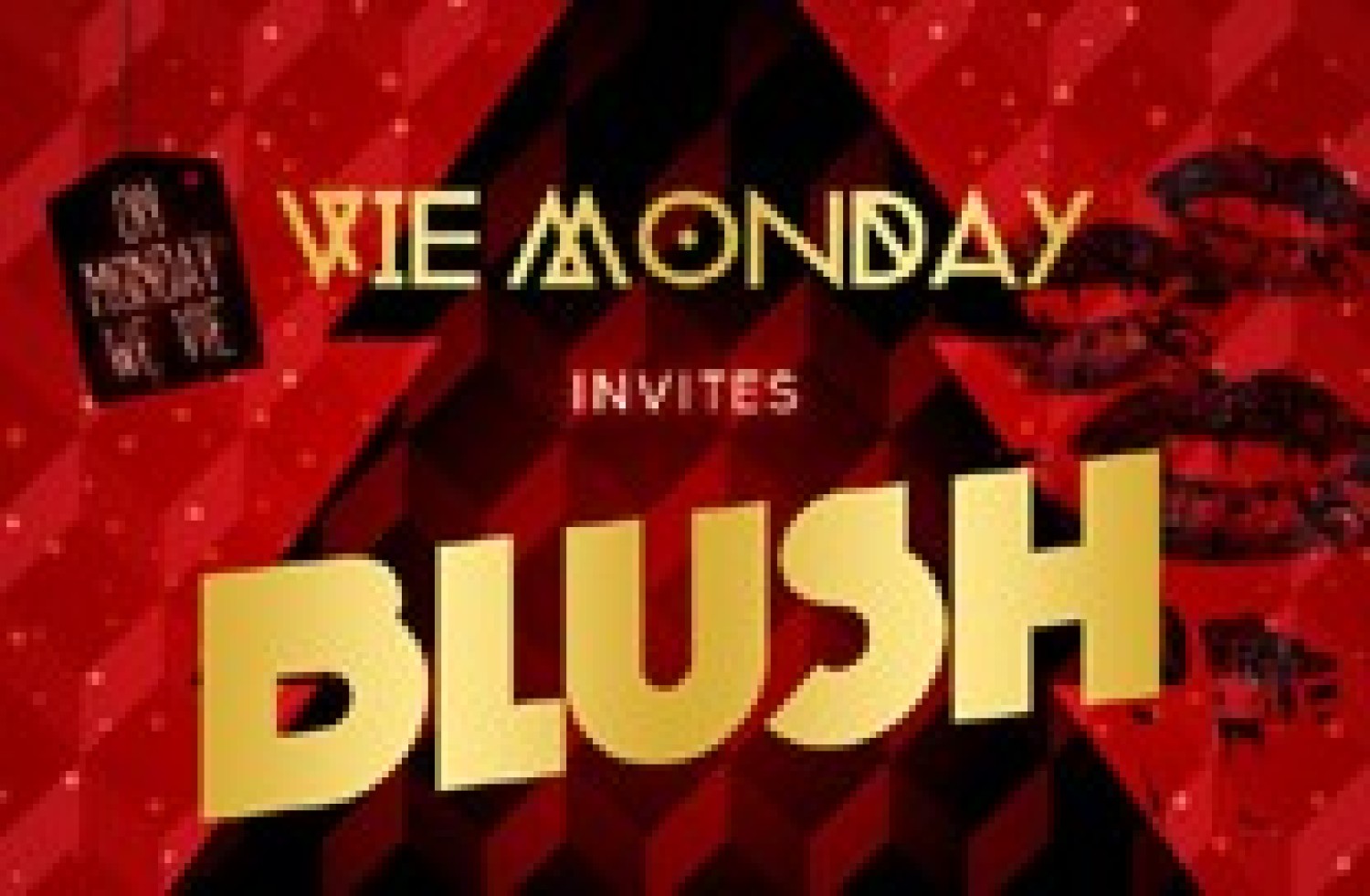 Party nieuws: Vie Monday- Blush by Leroy Styles, de dag voor kerst