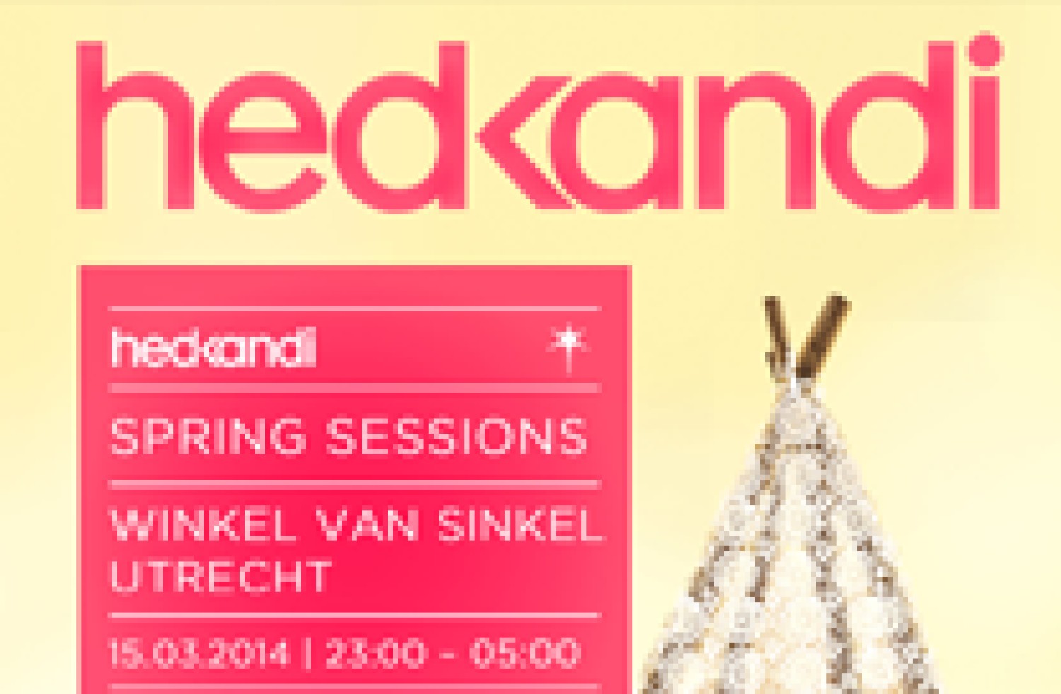Party nieuws: Hed Kandi Spring Sessions in de Winkel van Sinkel