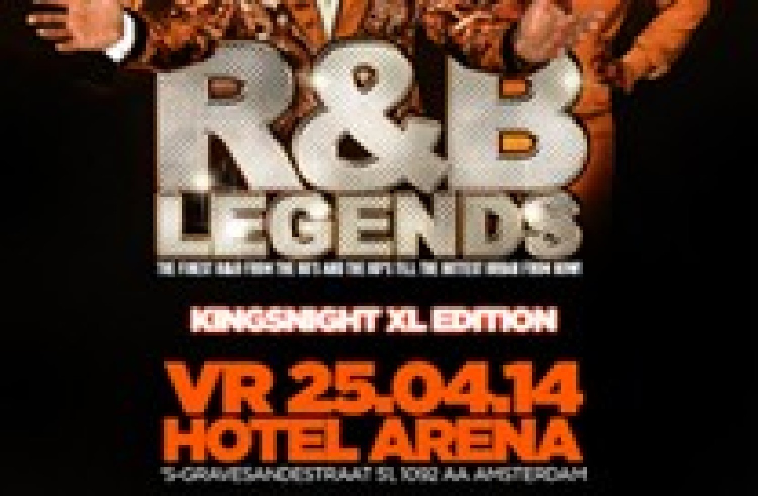 Party nieuws: R&B Legends, Kingsnight XL, 25 april in Hotel Arena