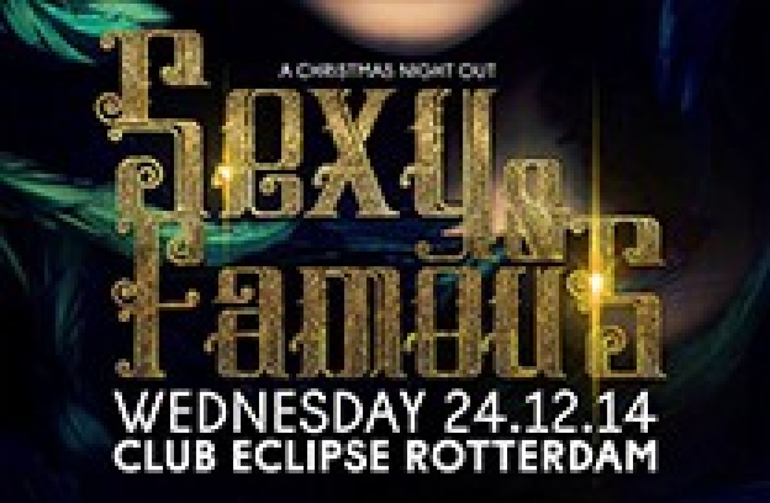 Party nieuws: Sexy & Famous op Christmas Eve in Eclipse Rotterdam