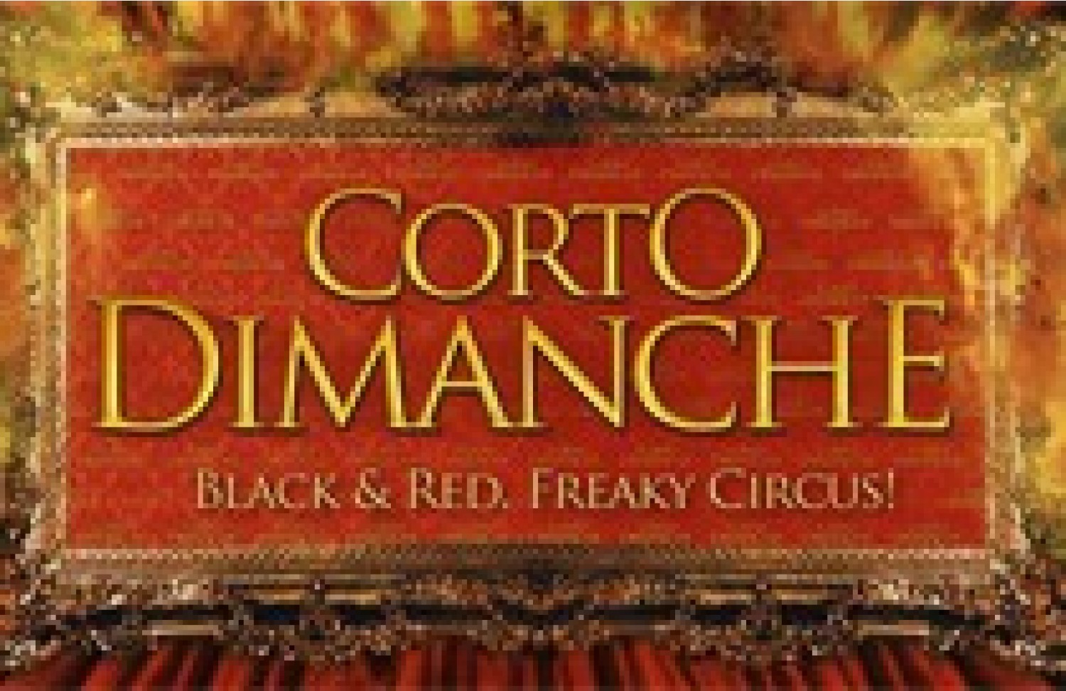 Party nieuws: Corto Dimanche organiseert Le Cirque Rouge in februari