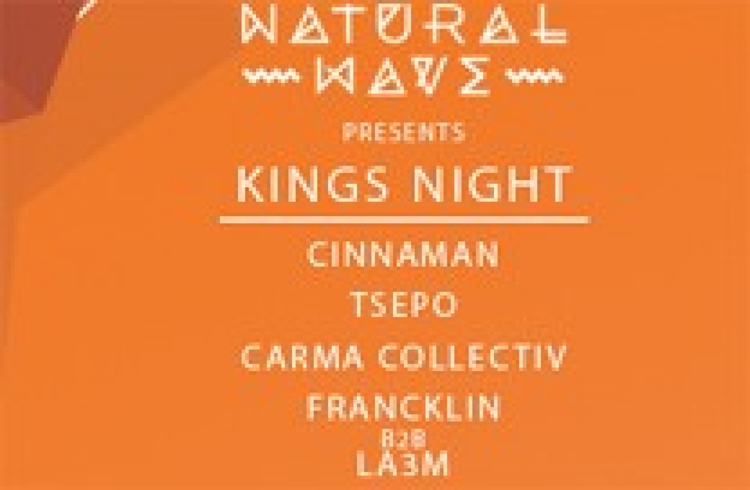 Party nieuws:  Natural Wave & Mezz Presents: Kings Night