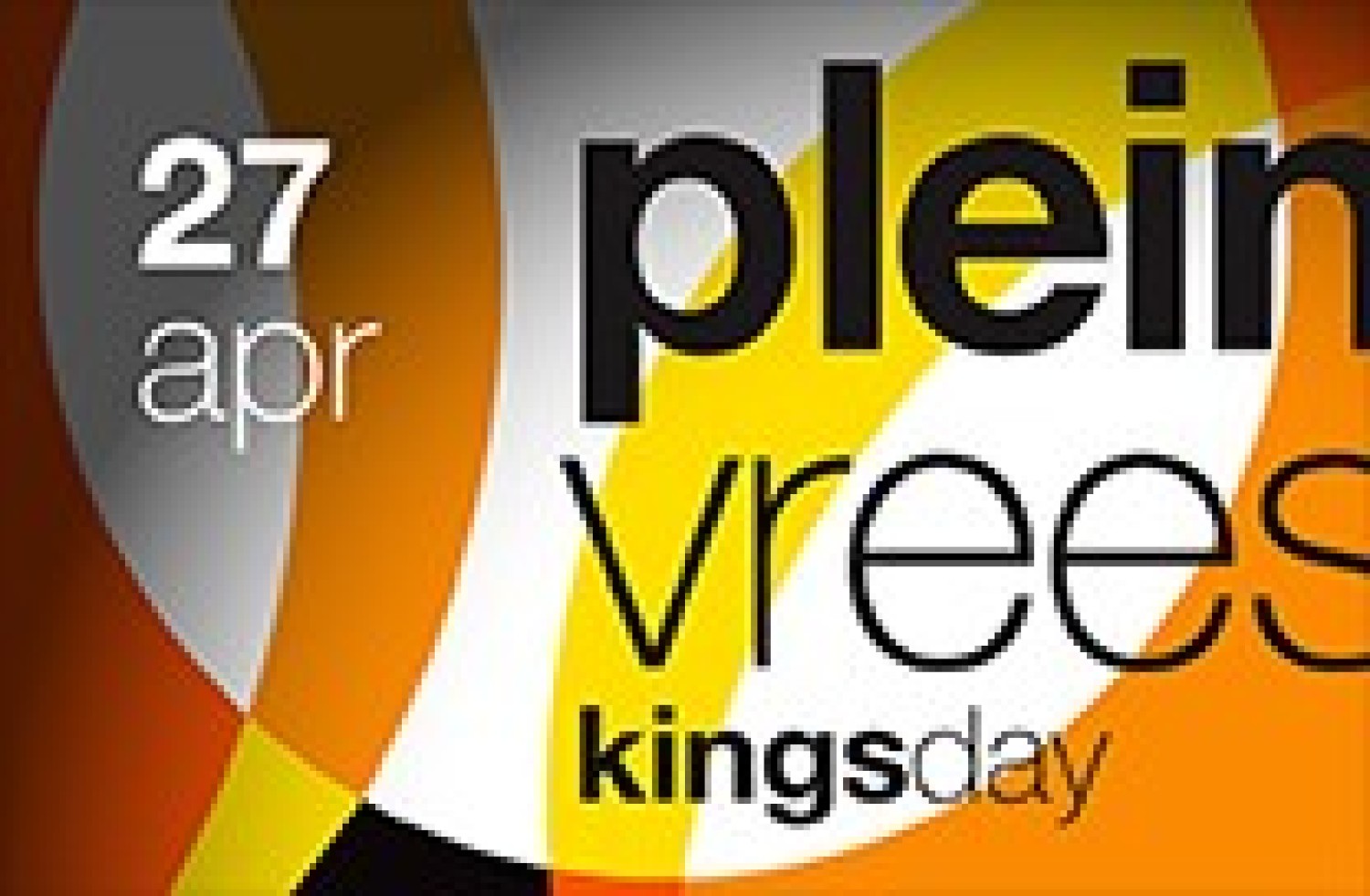 Party nieuws: Laatste kaarten Pleinvrees Kingsday in de verkoop!