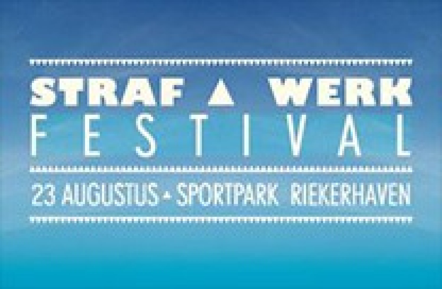 Party report: STRAF_WERK Festival 2015, Amsterdam (22-08-2015)