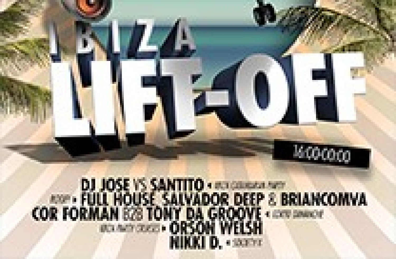 Party nieuws: Ibiza Zomer Seizoen 2016 gaat beginnen bij Ibiza Lift-Off!