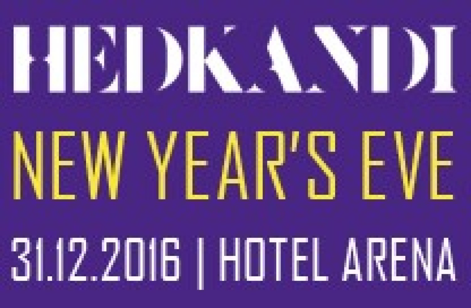 Party nieuws: Hed Kandi NYE in Hotel Arena met ROOG op 31 december