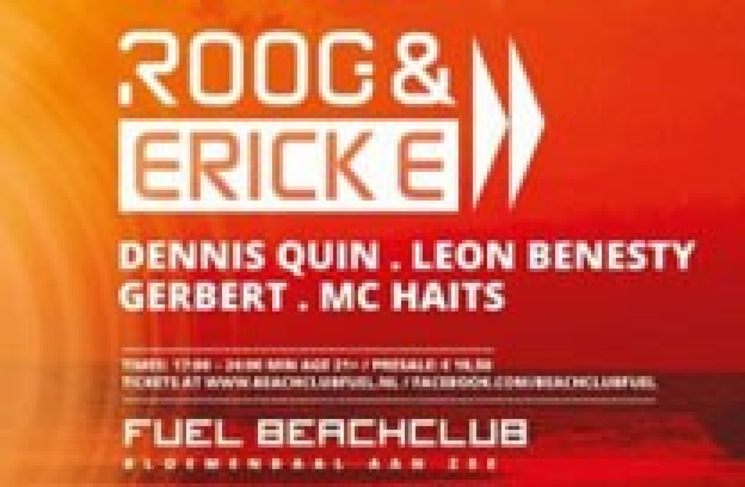 Party nieuws: Beachclub FUEL presents Roog & Erick E op 2 september!