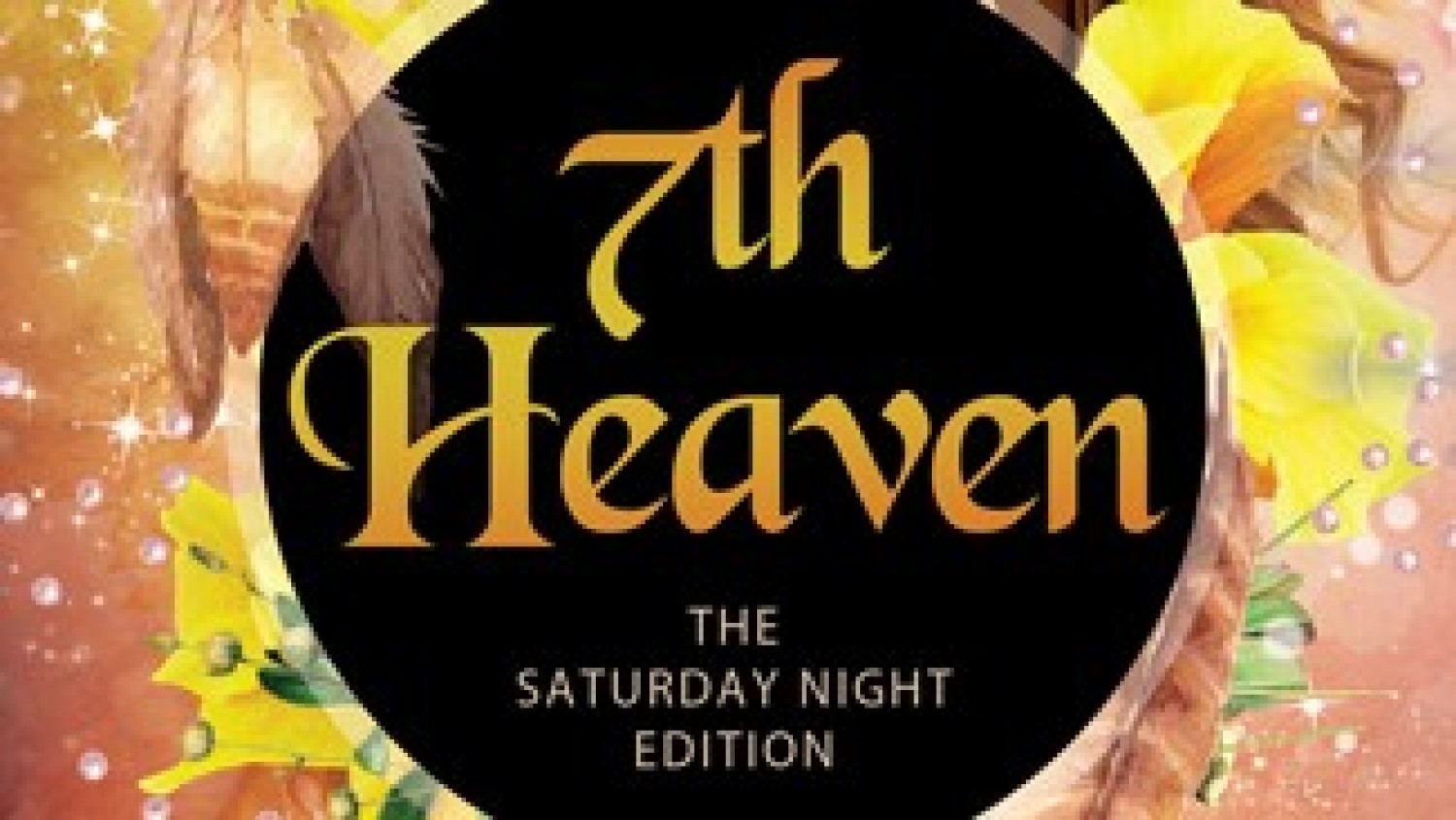 Party nieuws: 7th Heaven terug met Saturday Night Edition vanaf sept