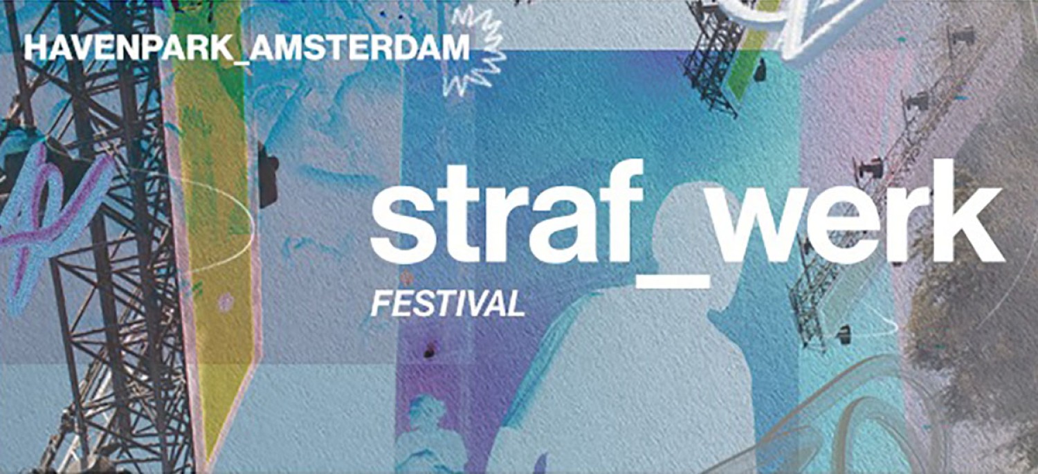 Party nieuws: Datum bekend STRAF_WERK Festival 2024