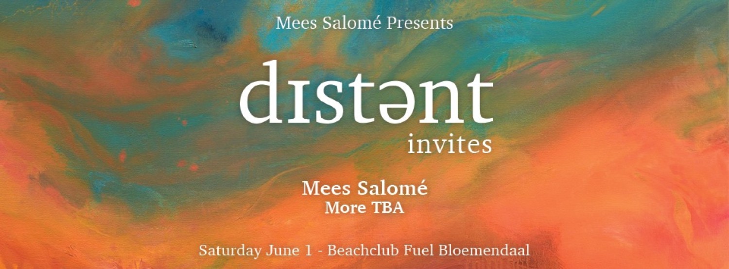 Party nieuws: Distant Invites keert op 1 juni terug naar Beachclub FUEL