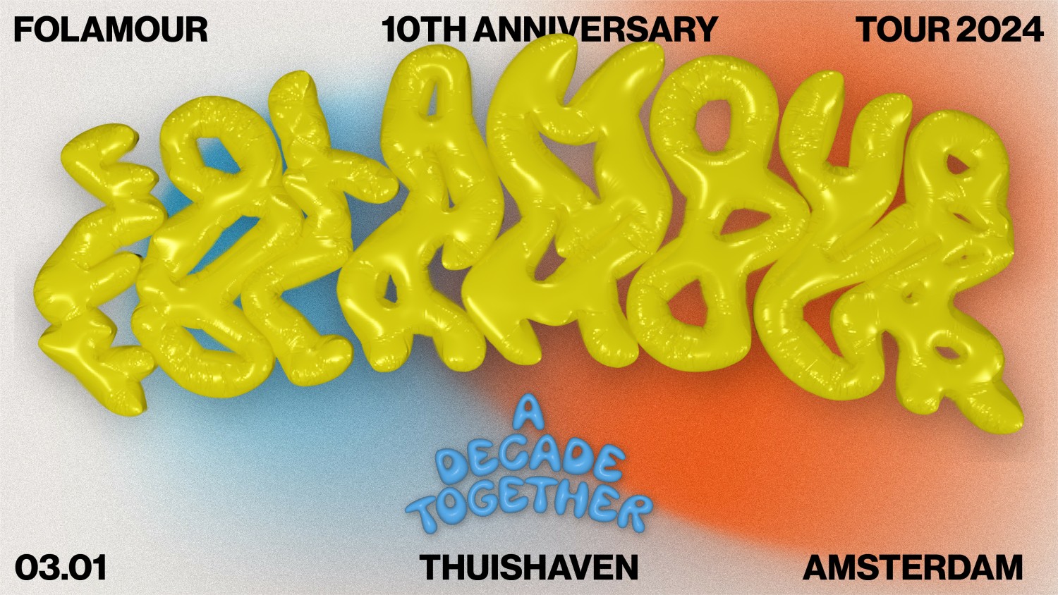 Thuishaven w/ Folamour | A Decade Together