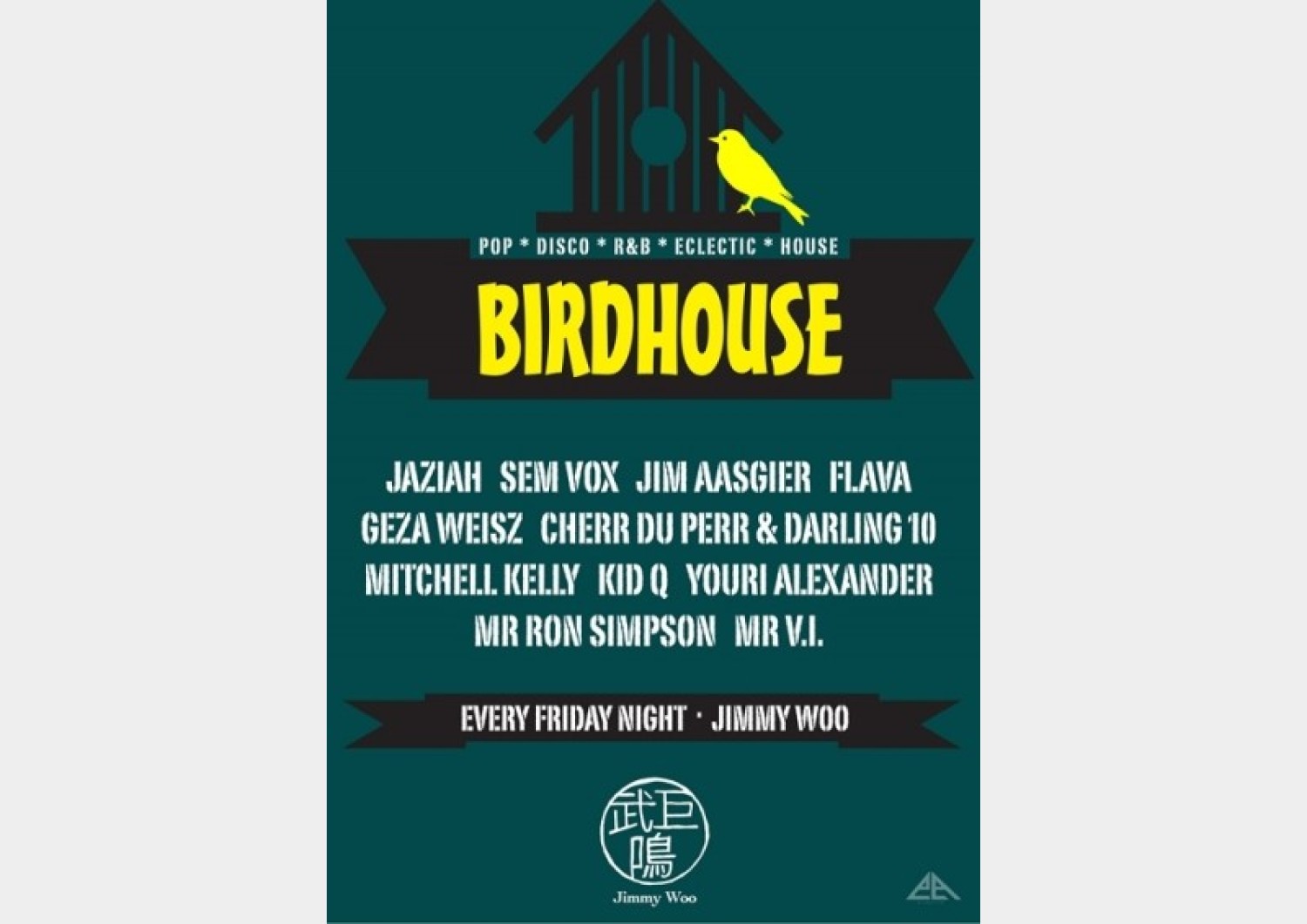Party nieuws: De nieuwe vrijdagavond in Jimmy Woo; Birdhouse!