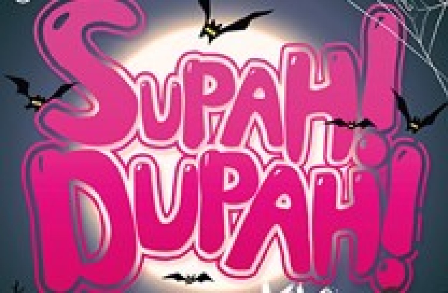 Party nieuws: Supah! Dupah! is terug met een XXL Haloween Edition!