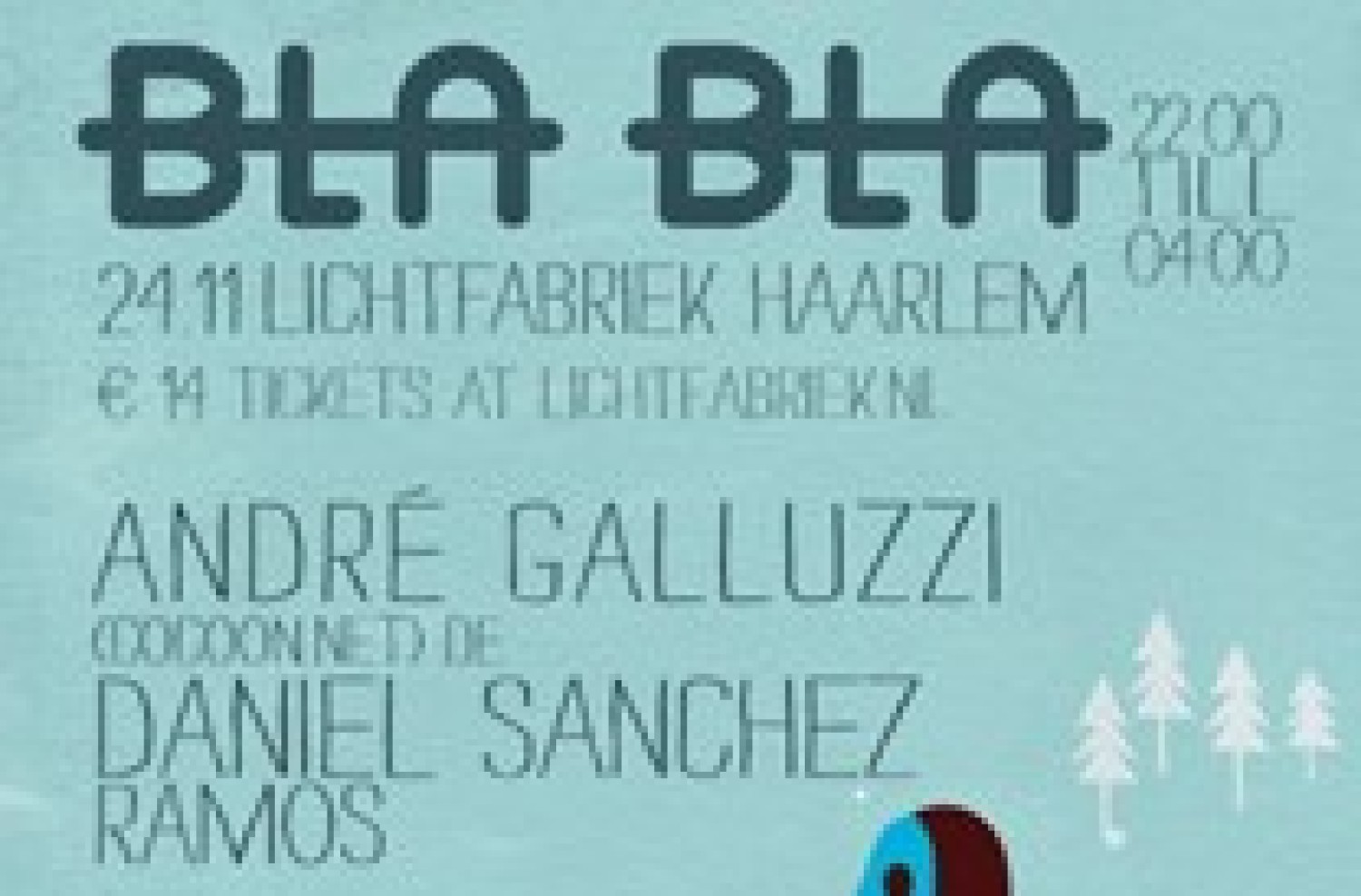 Party nieuws: Bla Bla met Andre Galuzzi in de Lichtfabriek op 24 november