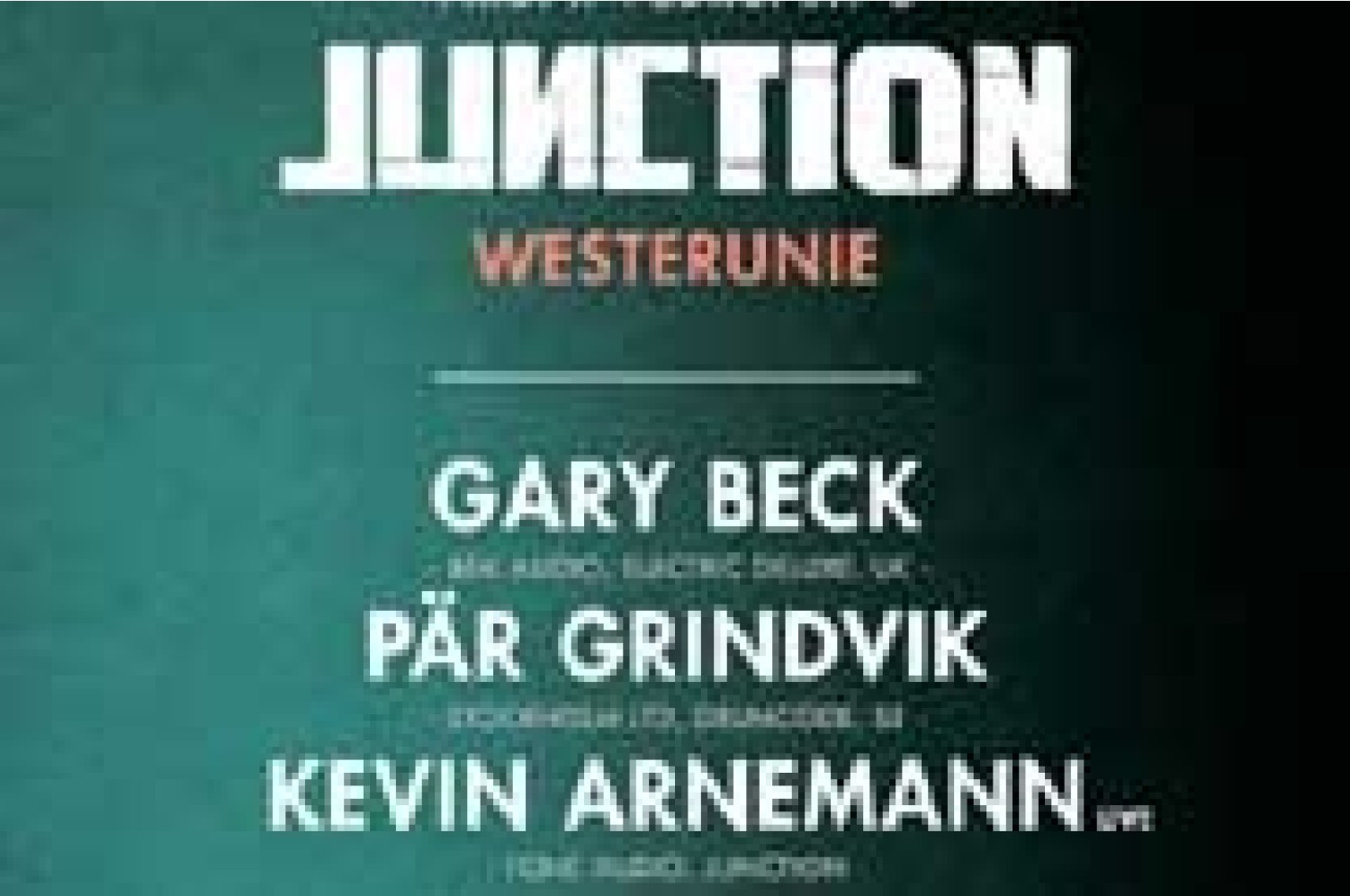 Party nieuws: Junction is terug! Op vrijdag 8 februari in de Westerunie