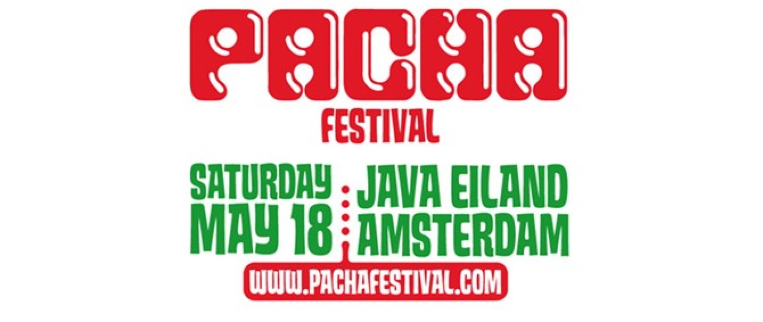 Party nieuws: Pacha Festival: de start van het zomerseizoen 2013