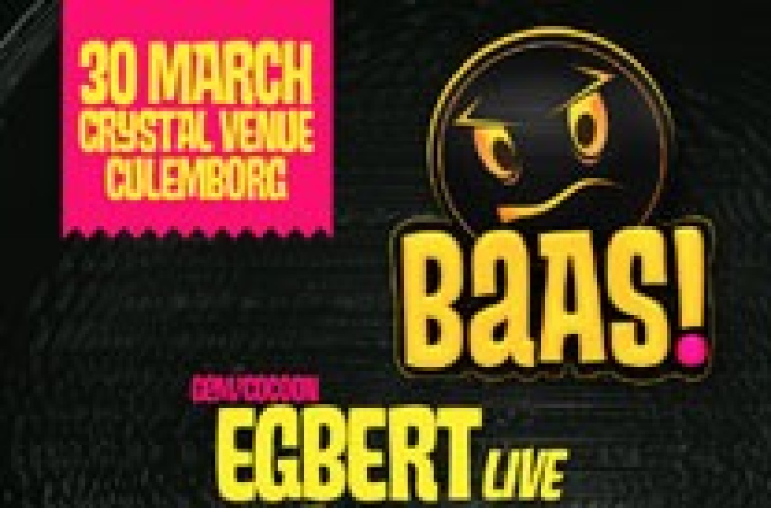 Party nieuws: BAAS! – Een nieuw techno feest in Culemborg