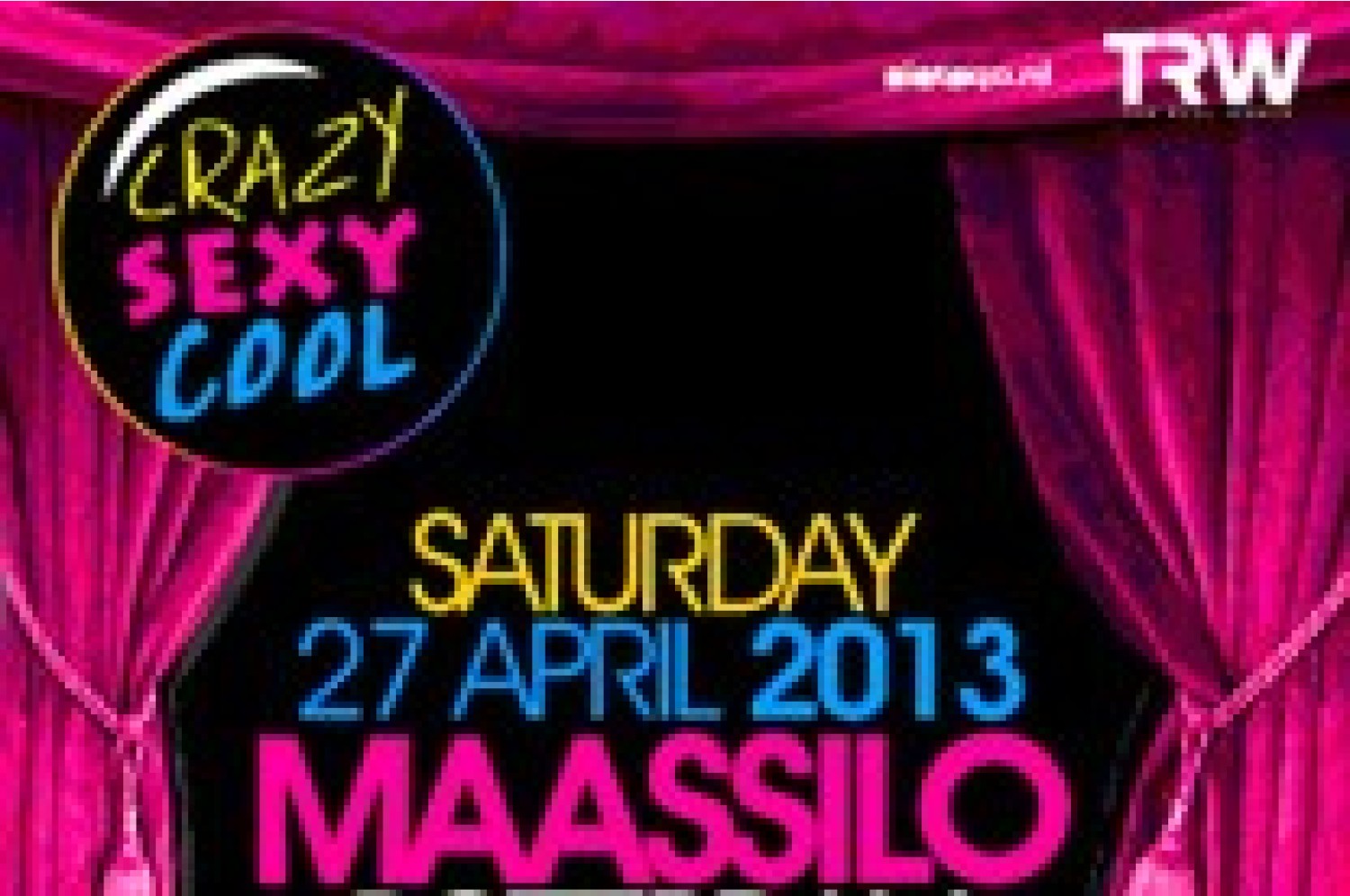 Party nieuws: Zaterdag 27 april: it's time for Crazy Sexy Cool!
