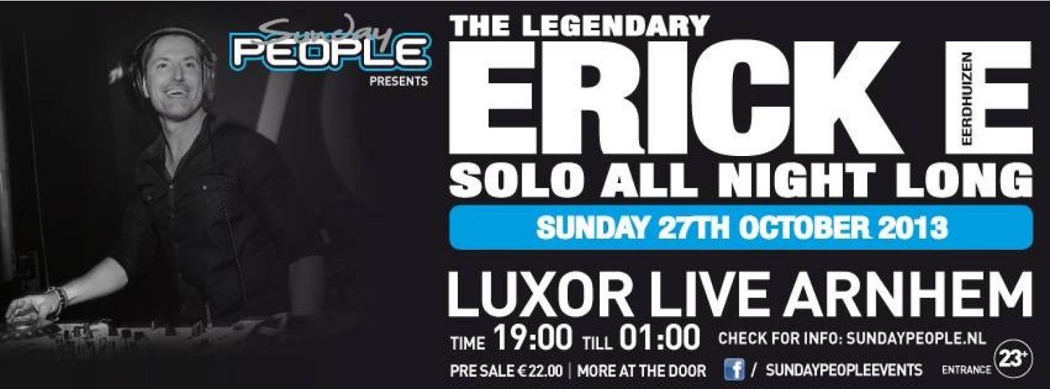 Party nieuws: Sundaypeople presents Erick E All Night Long