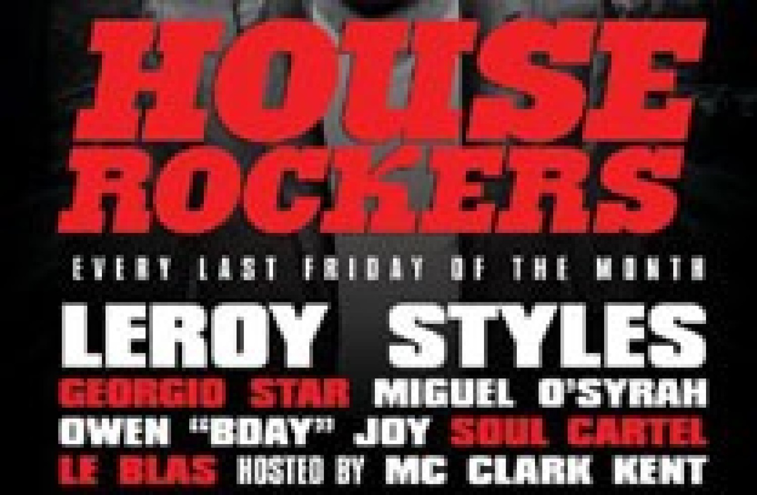 Party nieuws: House Rockers presents Leroy Styles