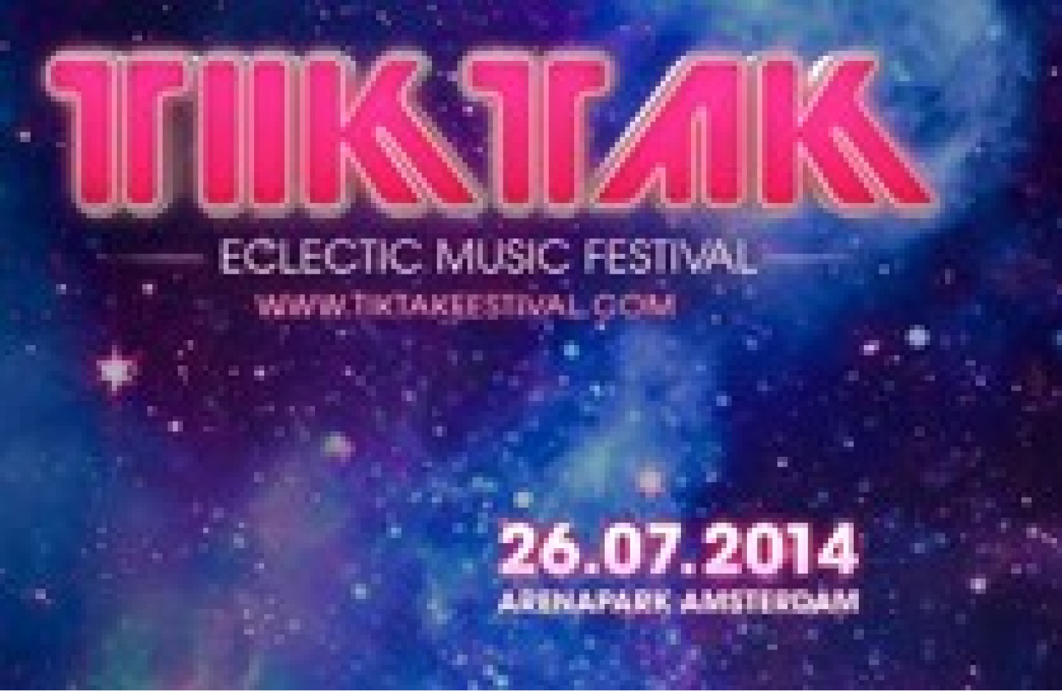 Party report: TIKTAK Eclectic Music Festival, Amsterdam (26-07-2014)