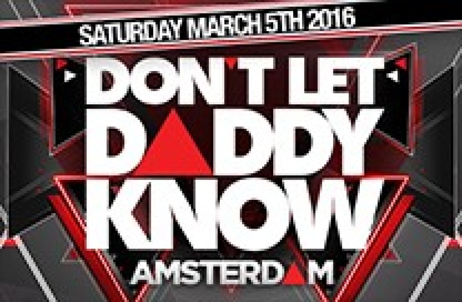 Party report: Don't Let Daddy Know, Amsterdam (05-03-2016)
