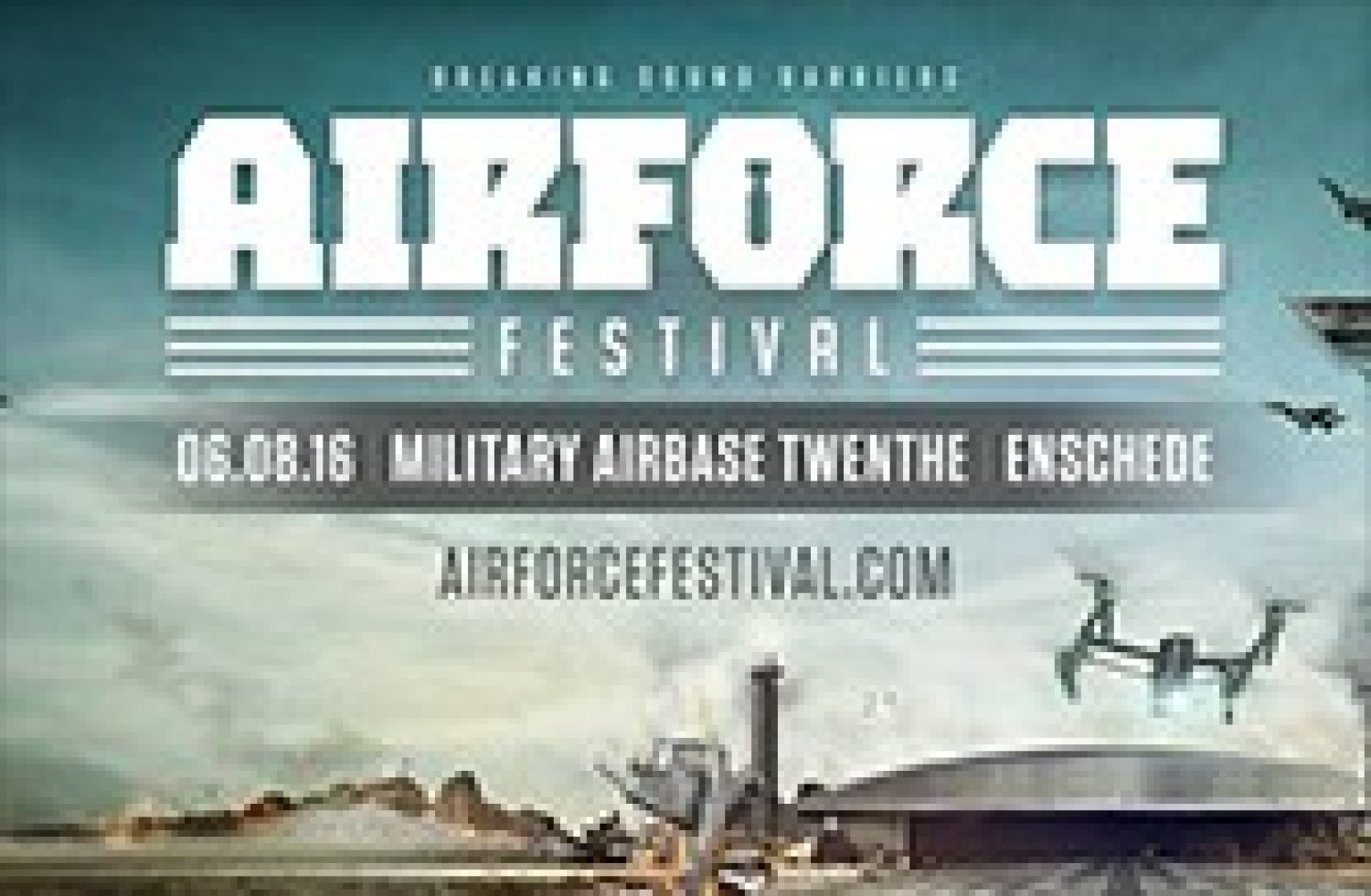Party report: Airforce Festival, Enschede (06-08-2016)