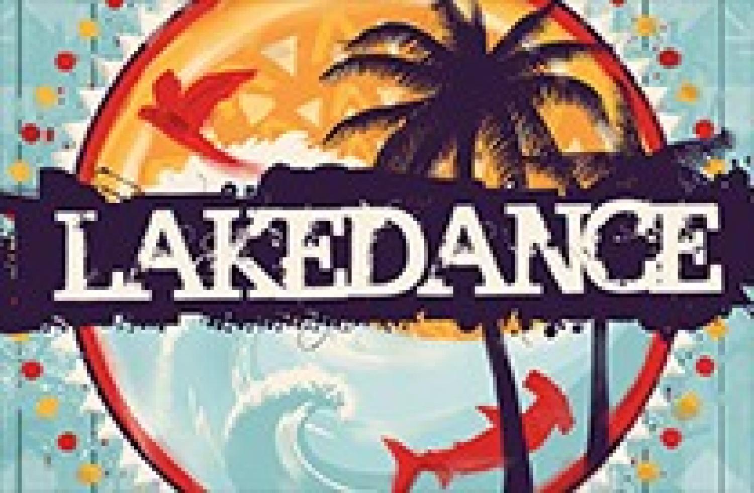 Party report: Lakedance, Best (13-08-2016)