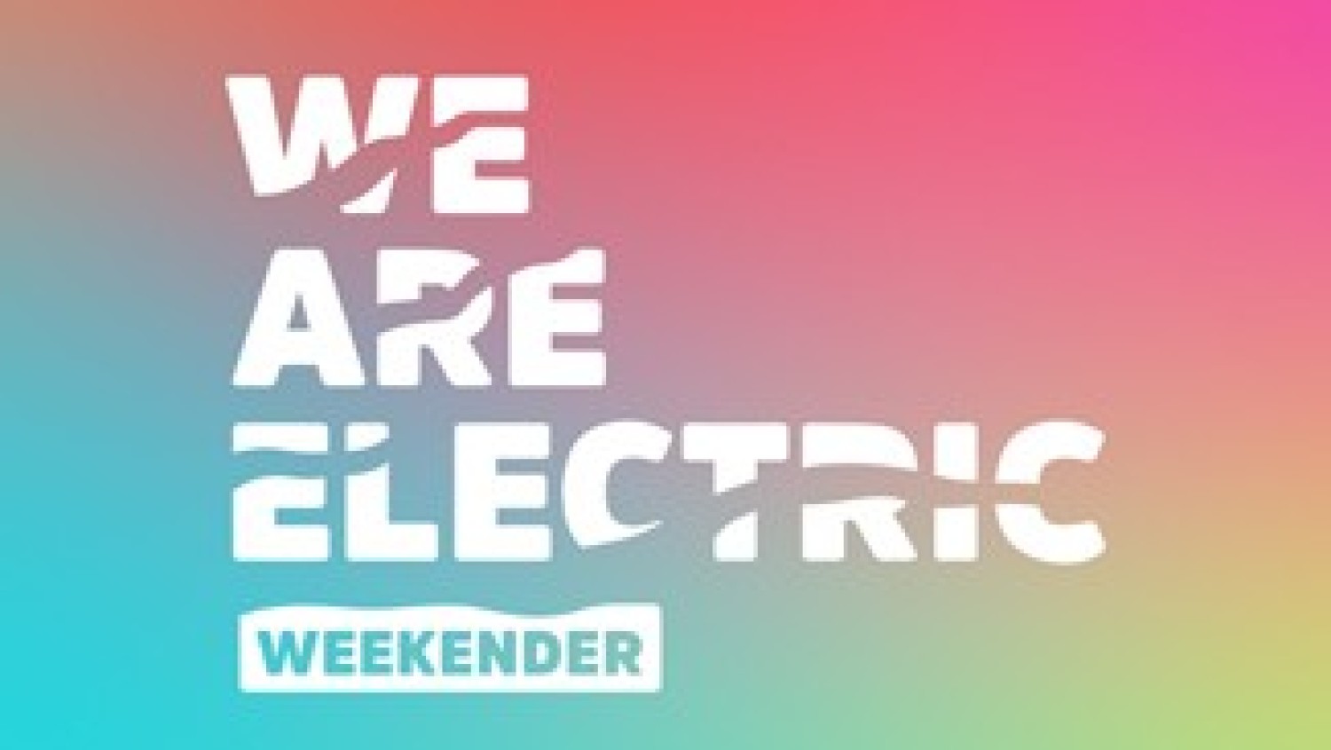 Party nieuws: We Are Electric Weekender beleeft fenomenale editie