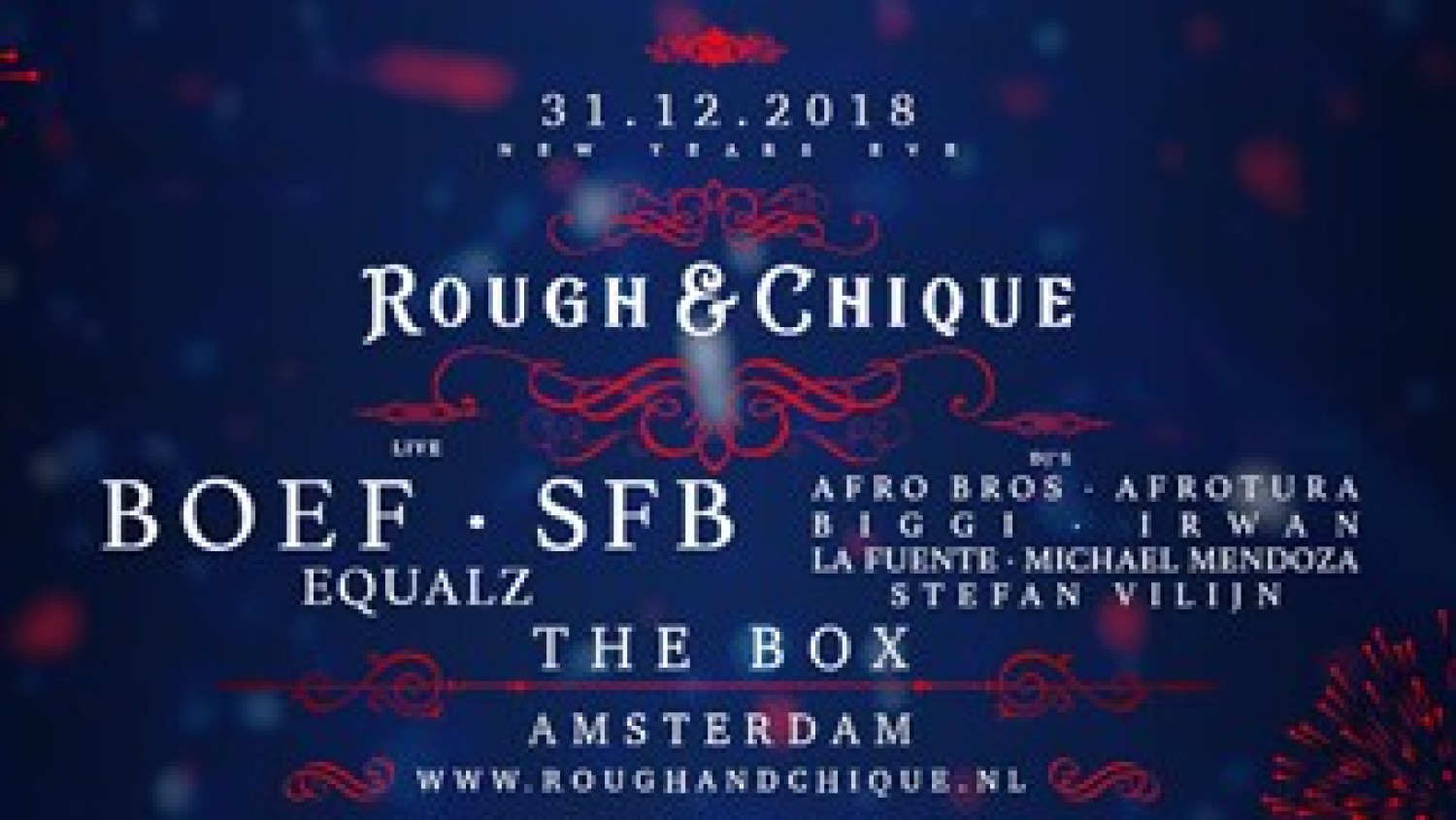 Party nieuws: Vier jouw NYE op Rough & Chique in the BOX