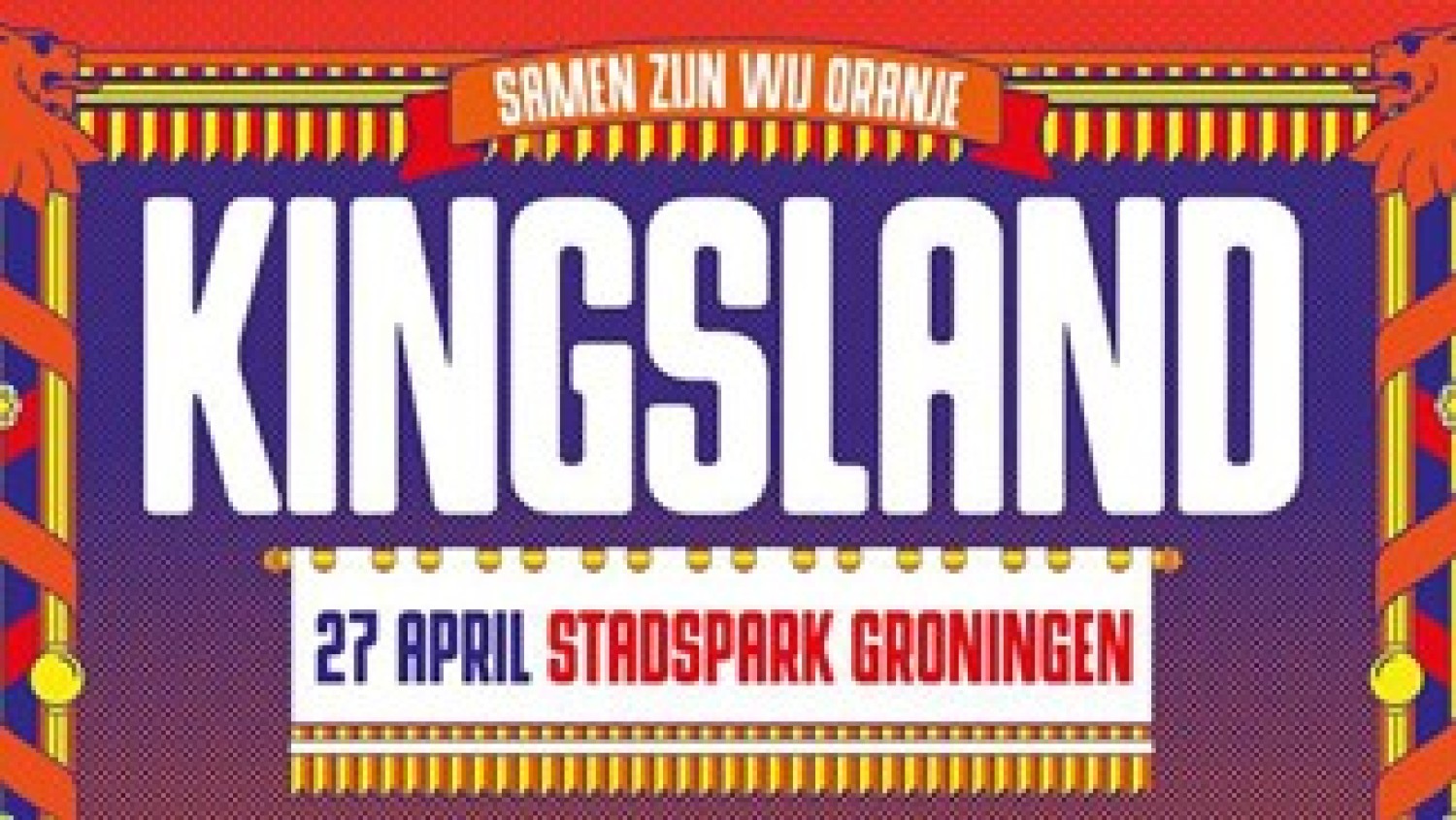 Party report: Kingsland Festival Groningen, Groningen (27-04-2019)