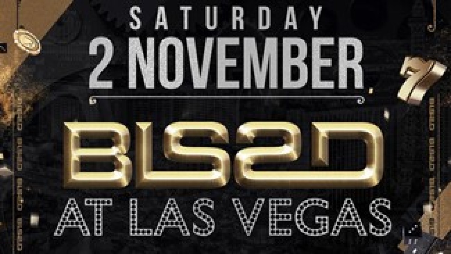 Party nieuws: Eerste namen BLSSD at Las Vegas bekend!