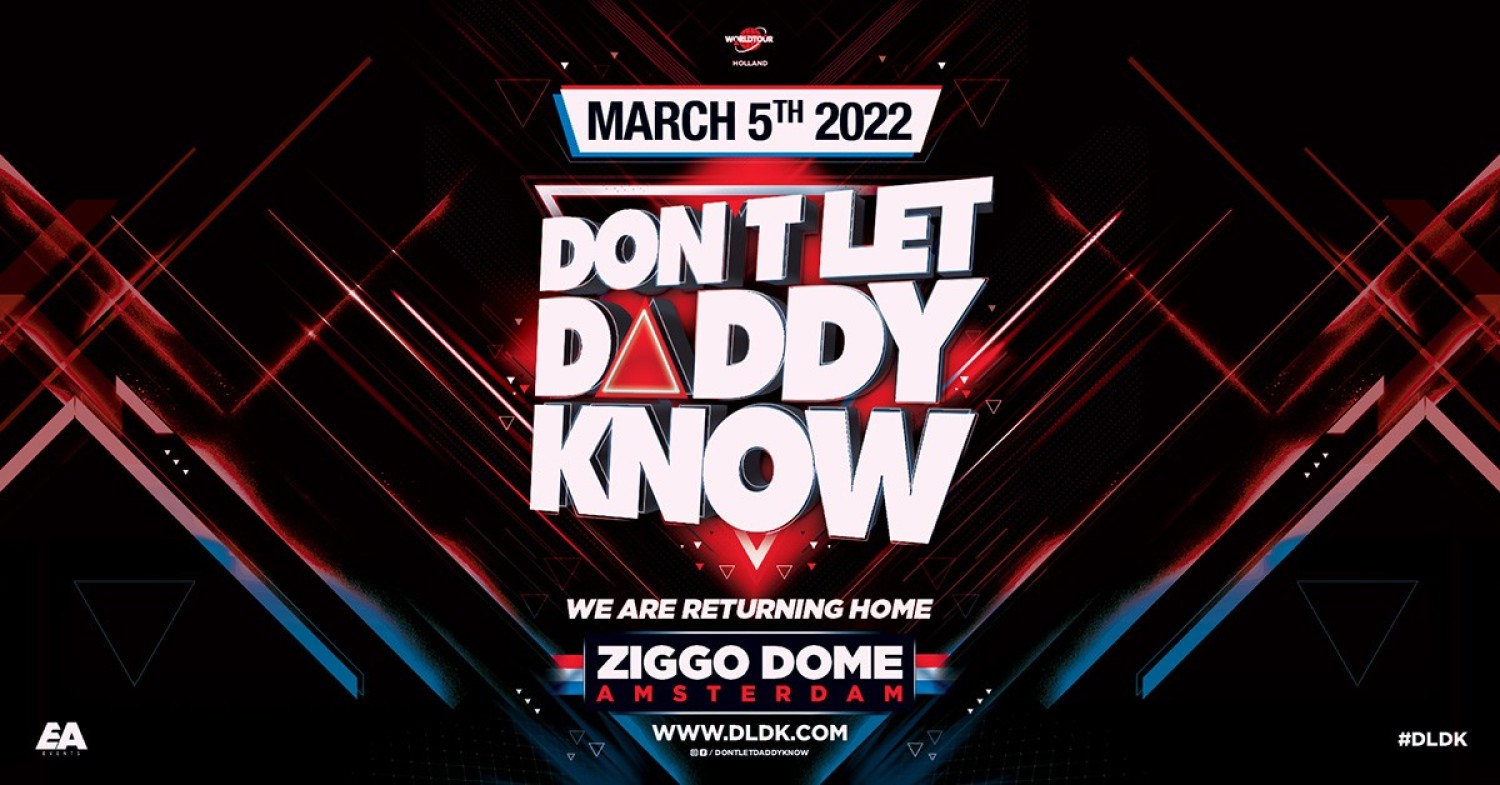 Party nieuws: Don't Let Daddy Know 2022 terug naar Ziggo Dome A'dam