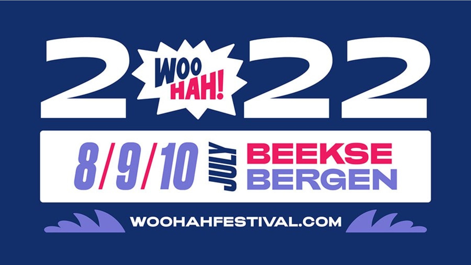 Party nieuws: WOO HAH! festival 2021 verplaatst naar 2022