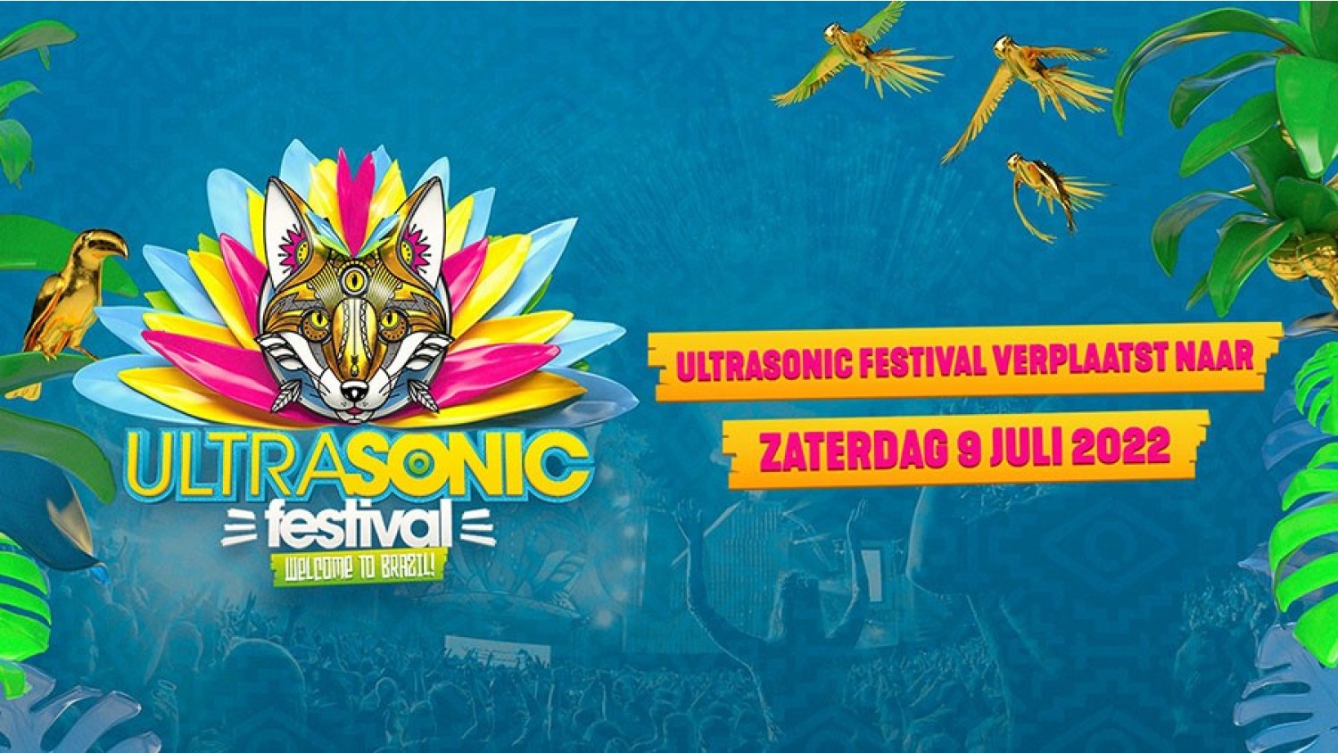 Party nieuws: Ultrasonic Festival 2021 verplaatst naar 2022
