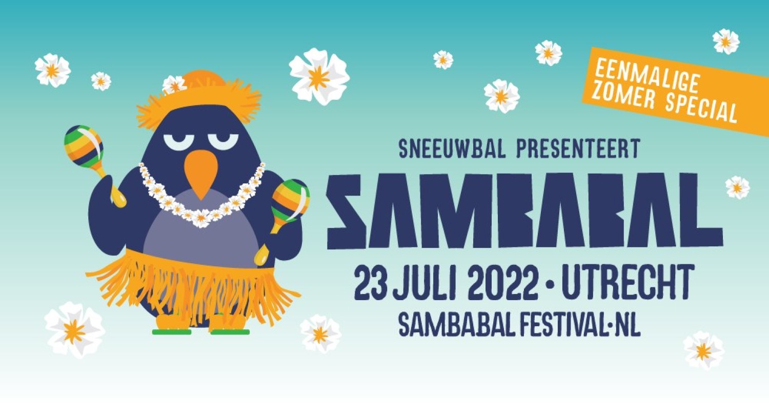 Party nieuws: Sneeuwbal Festival komt met éénmalige zomer editie: Sambabal