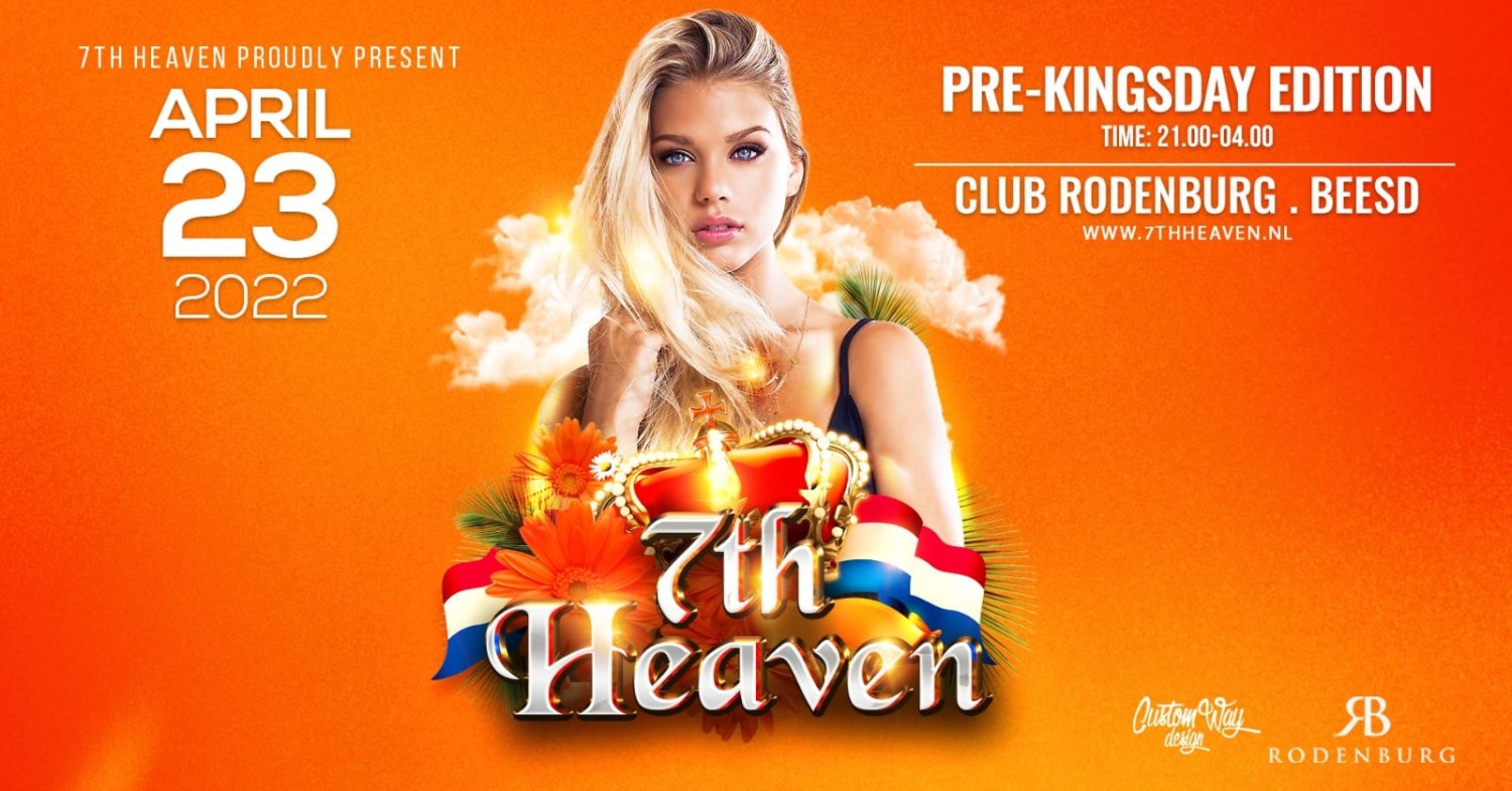 Party nieuws: 7th Heaven is terug op 23 april met The Pre-Kingsday Edition