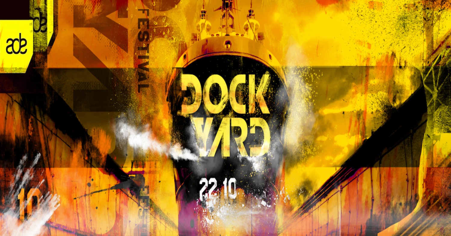 Party nieuws: Dockyard ADE 2022 bijna uitverkocht