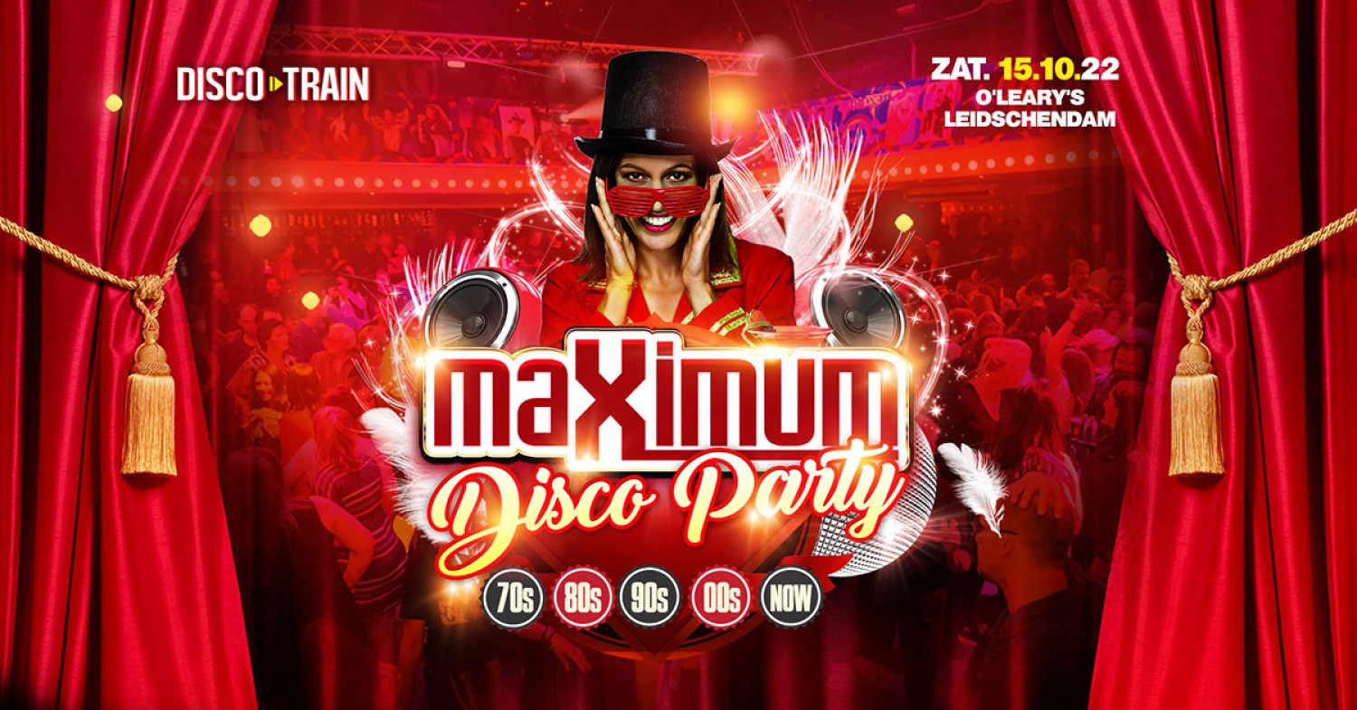 Party nieuws: Disco-Train presenteert met trots de Maximum Disco Party