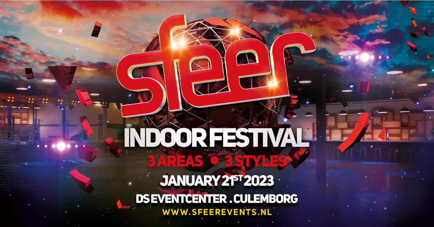 Party nieuws: Time-table SFEER Indoor Festival 21 januari 2023