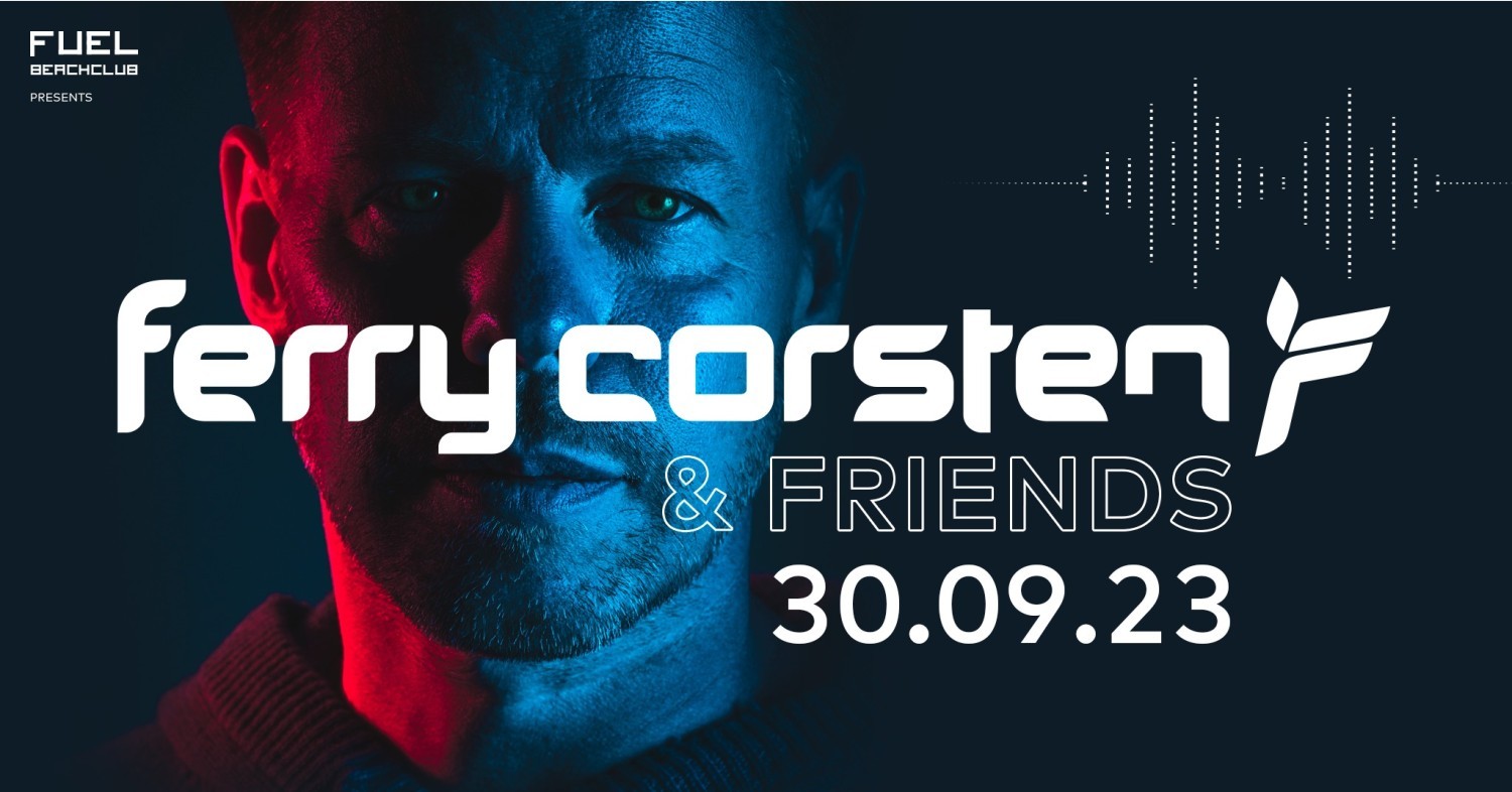 Party nieuws: Line-up Ferry Corsten & Friends bekend
