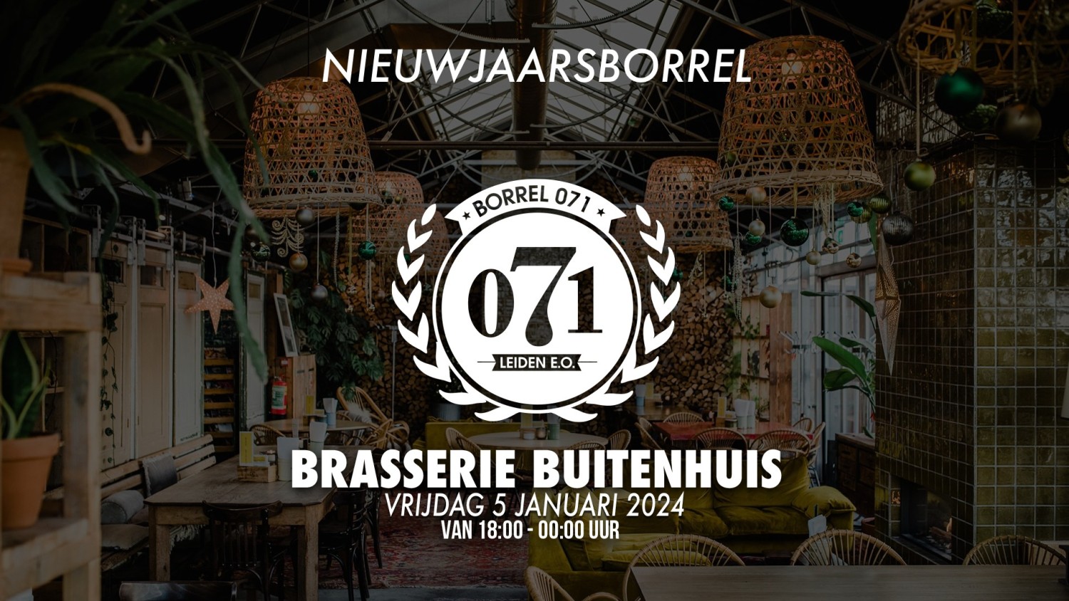 Party nieuws: Nieuwjaars Borrel071 in Brasserie Buitenhuis Valkenburg