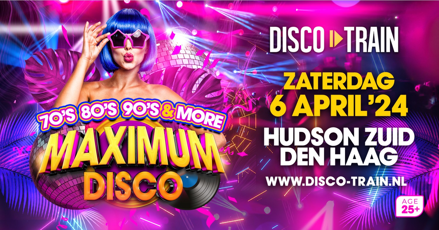 Party nieuws: Nieuwe editie Maximum Disco-Party in Hudson Den Haag