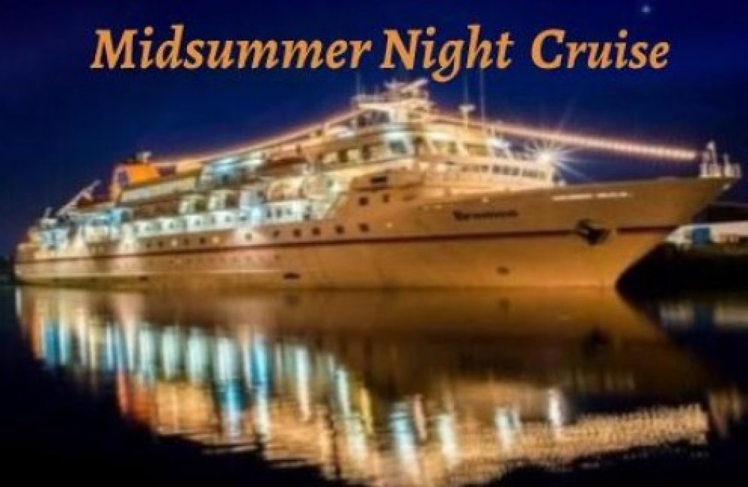 Midsummer Night Cruise