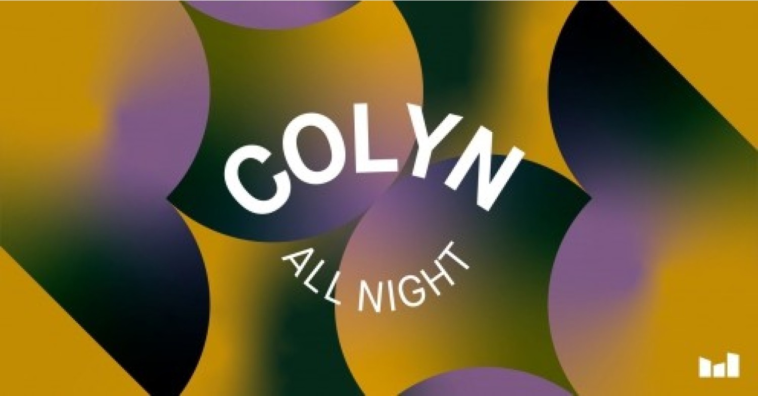 Colyn All Night