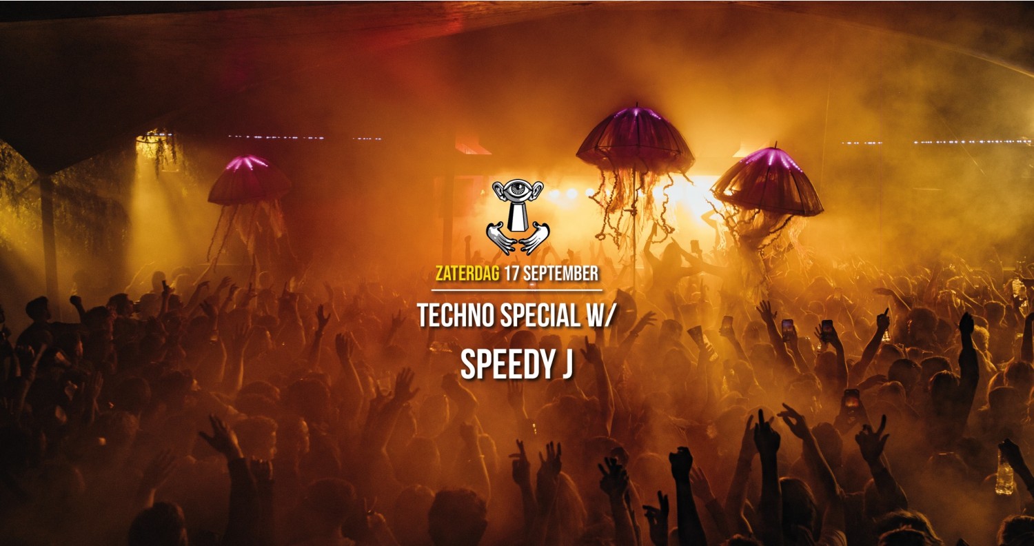 Thuishaven Techno Special w/ Speedy J