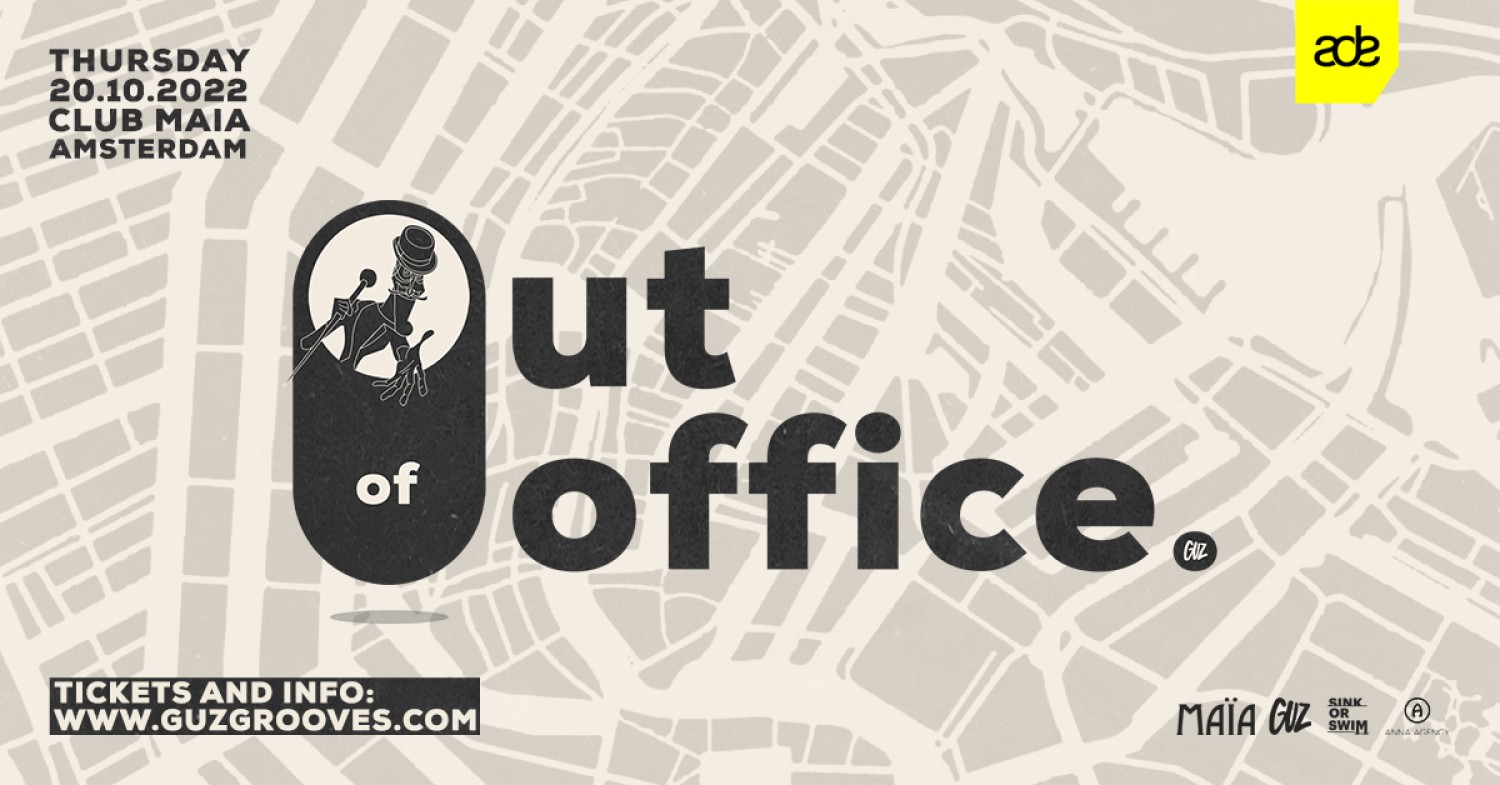 Out of Office by GUZ