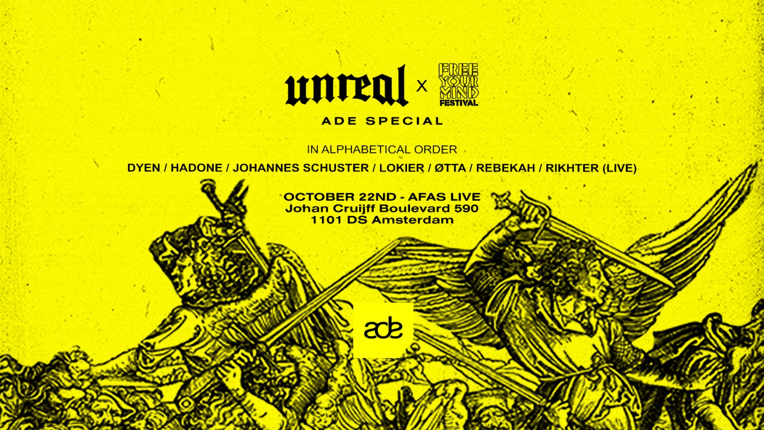 Unreal x Free Your Mind ADE