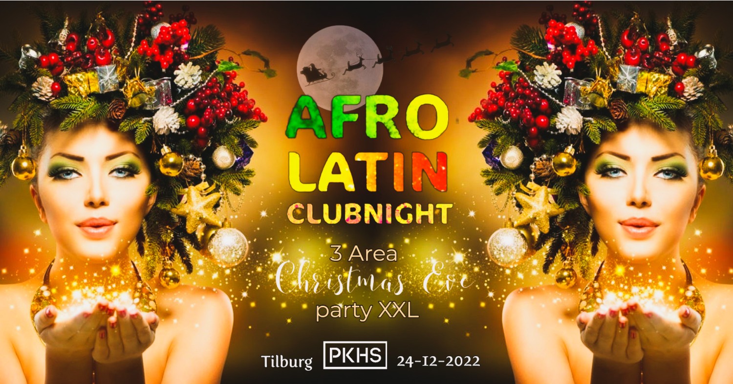 Afro Latin Clubnight - Christmas Eve